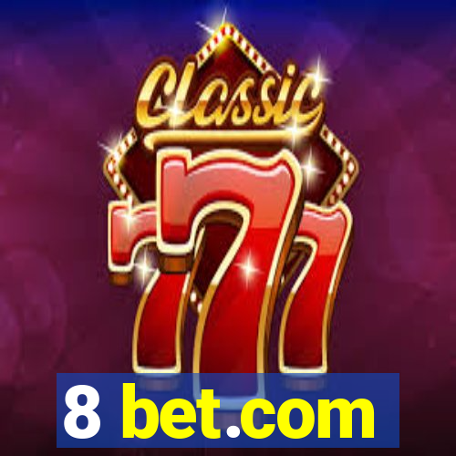 8 bet.com